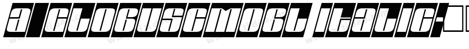 a_GlobusCmObl Italic字体转换